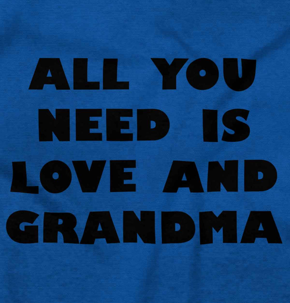 All You Need Is Love And Grandma Romper Bodysuit-Direct To Garment Print-Brisco Baby