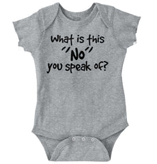 What is No Romper Bodysuit-Direct To Garment Print-Brisco Baby