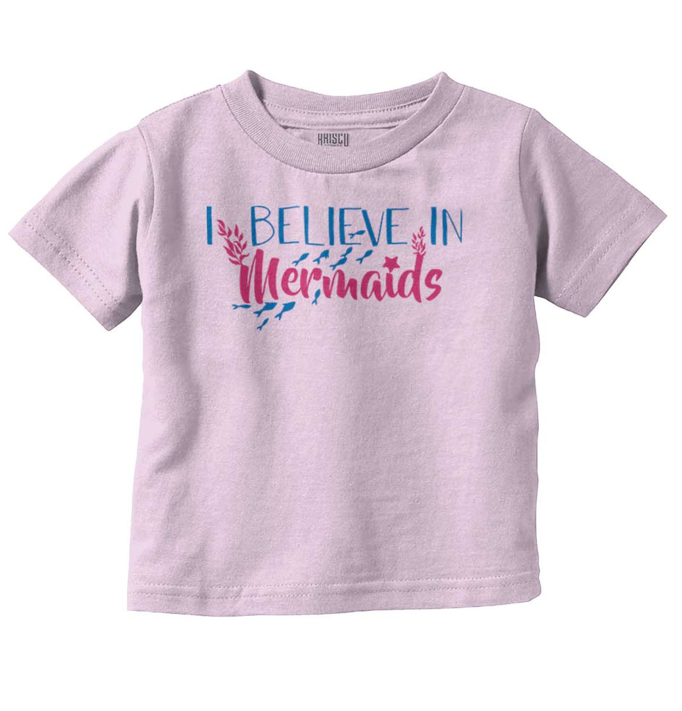 Believe In Mermaids Infant Toddler T Shirt-Direct To Garment Print-Brisco Baby