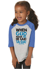 God Said Ta-Da Toddler Baseball-Direct To Garment Print-Brisco Baby