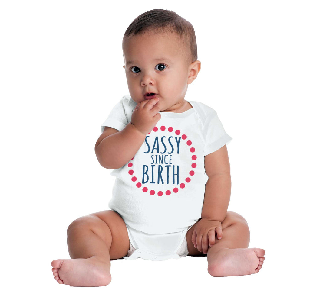 Sassy Since Birth Romper Bodysuit-Direct To Garment Print-Brisco Baby