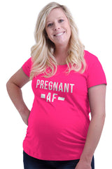 Pregnant AF Maternity T-Shirt-Direct To Garment Print-Brisco Baby
