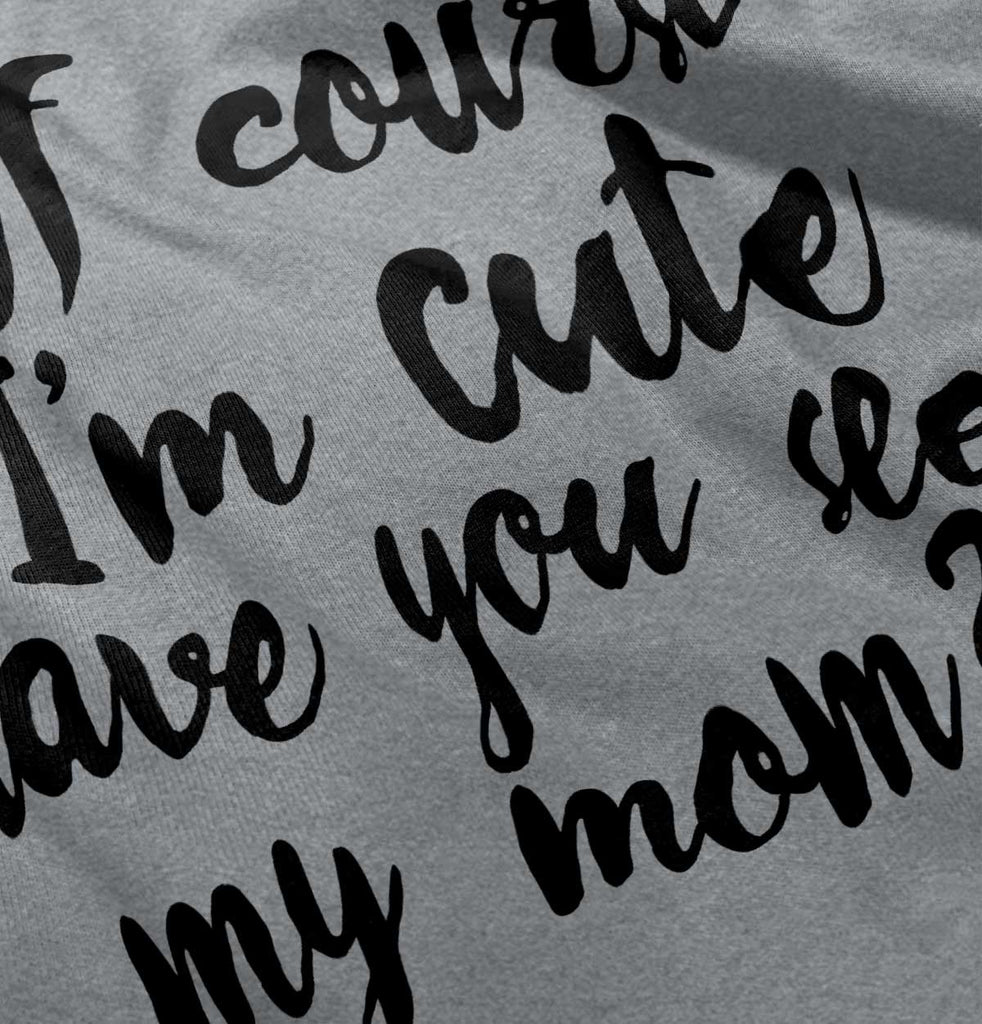 Cute Mom Infant Toddler T Shirt-Direct To Garment Print-Brisco Baby