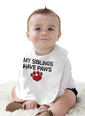 My Siblings have paw Infant Baby Bib-Direct To Garment Print-Brisco Baby