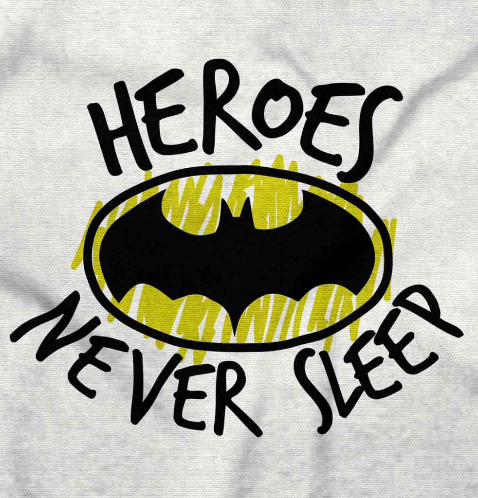 Heroes Never Sleep Infant Toddler T Shirt-Direct To Garment Print-Brisco Baby