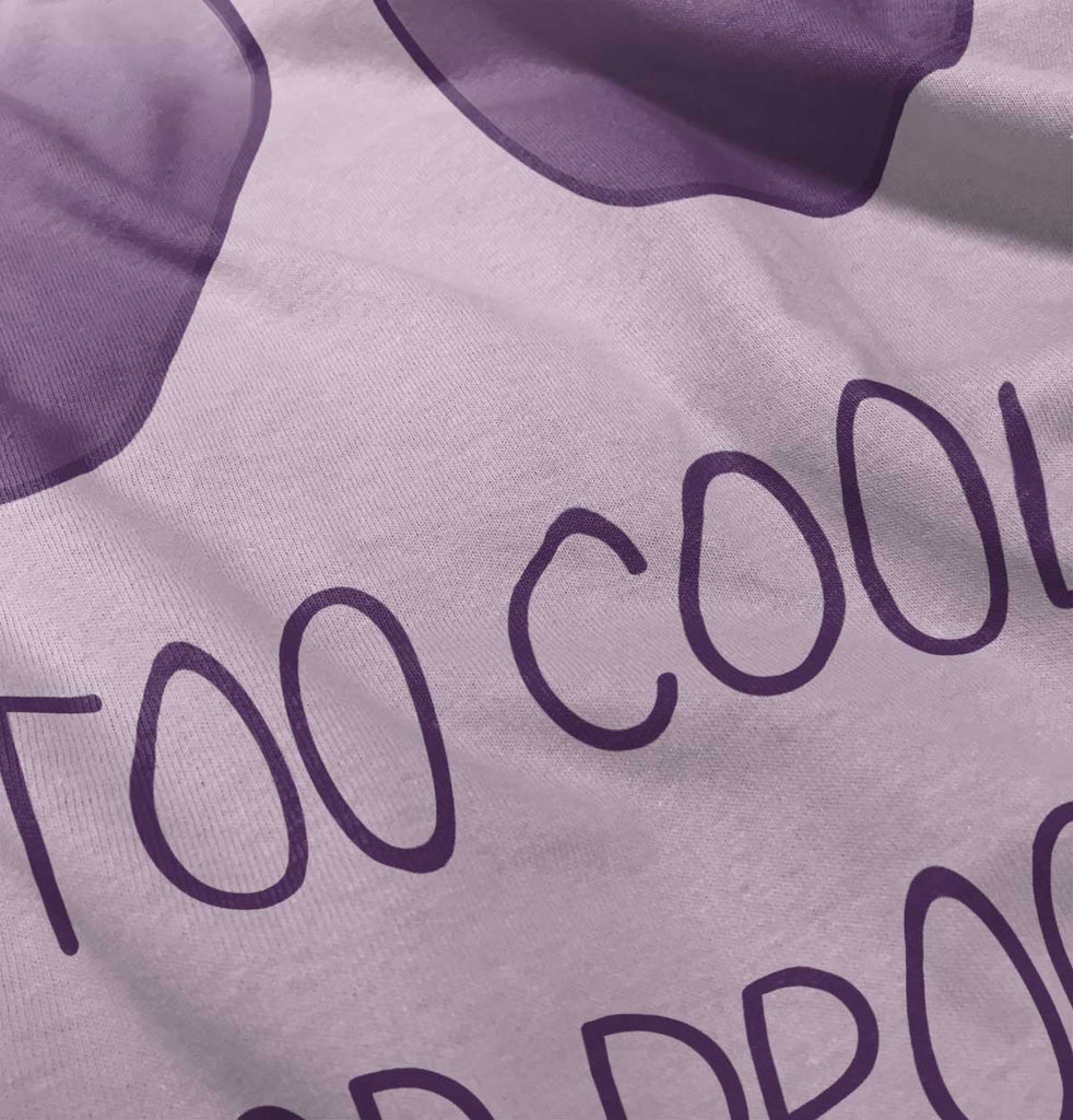 Cool for Drool Infant Toddler T Shirt-Direct To Garment Print-Brisco Baby