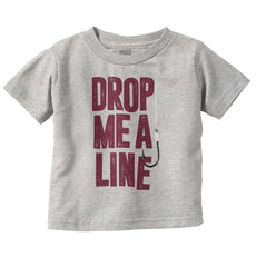 Drop Me A Line Infant Toddler T Shirt-Direct To Garment Print-Brisco Baby