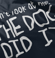 Dog Did It Infant Toddler T Shirt-Direct To Garment Print-Brisco Baby