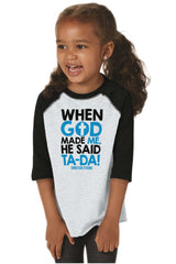 God Said Ta-Da Toddler Baseball-Direct To Garment Print-Brisco Baby