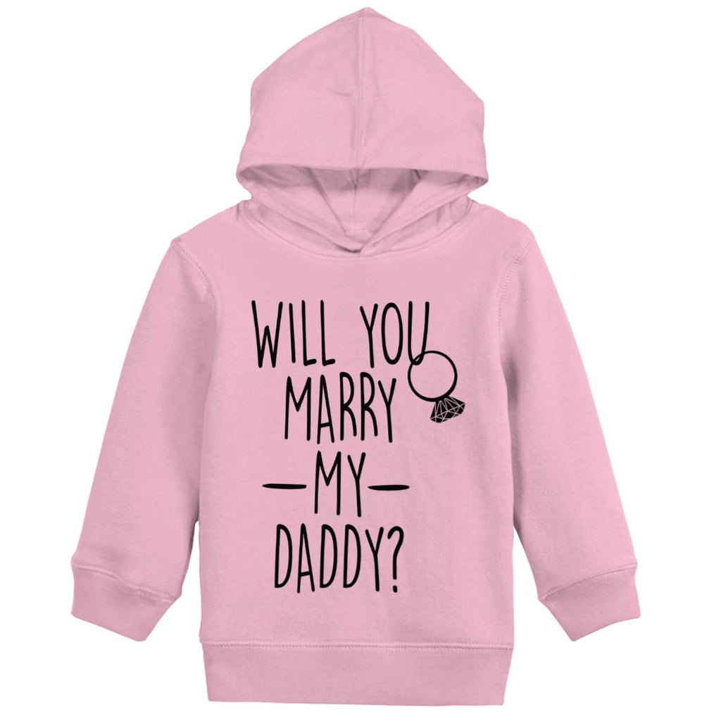 Marry My Daddy Toddler Pullover Hoodie-Direct To Garment Print-Brisco Baby