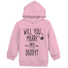 Marry My Daddy Toddler Pullover Hoodie-Direct To Garment Print-Brisco Baby