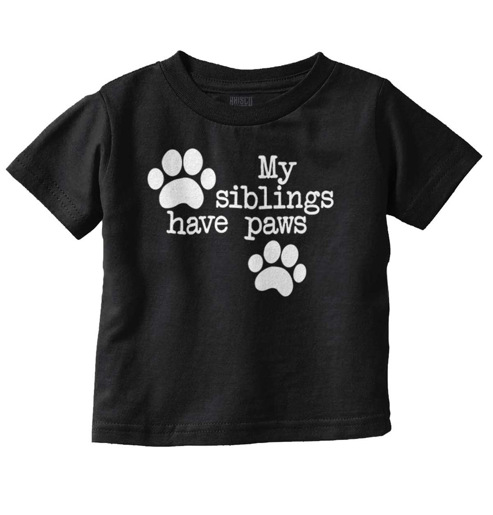 Siblings have paws Infant Toddler T Shirt-Direct To Garment Print-Brisco Baby