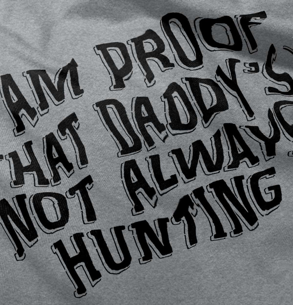 Not Always Hunting Romper Bodysuit-Direct To Garment Print-Brisco Baby