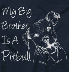 Brother is a Pitbull Infant Toddler T Shirt-Direct To Garment Print-Brisco Baby