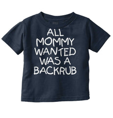 Backrub Infant Toddler T Shirt-Direct To Garment Print-Brisco Baby