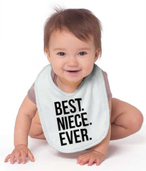 Best Niece Ever Infant Baby Bib-Direct To Garment Print-Brisco Baby
