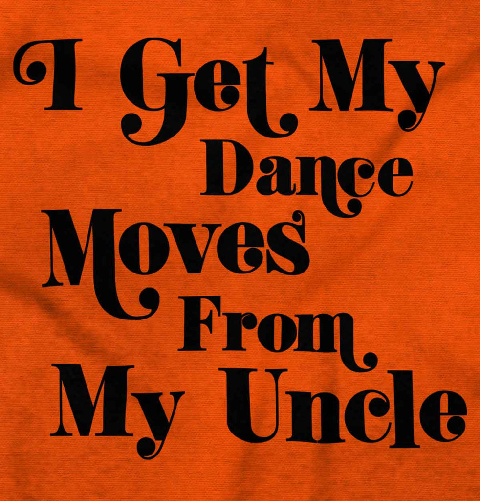 Dance Moves From Uncle Romper Bodysuit-Direct To Garment Print-Brisco Baby