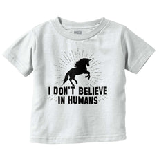 Don't Believe In Humans Infant Toddler T Shirt-Direct To Garment Print-Brisco Baby