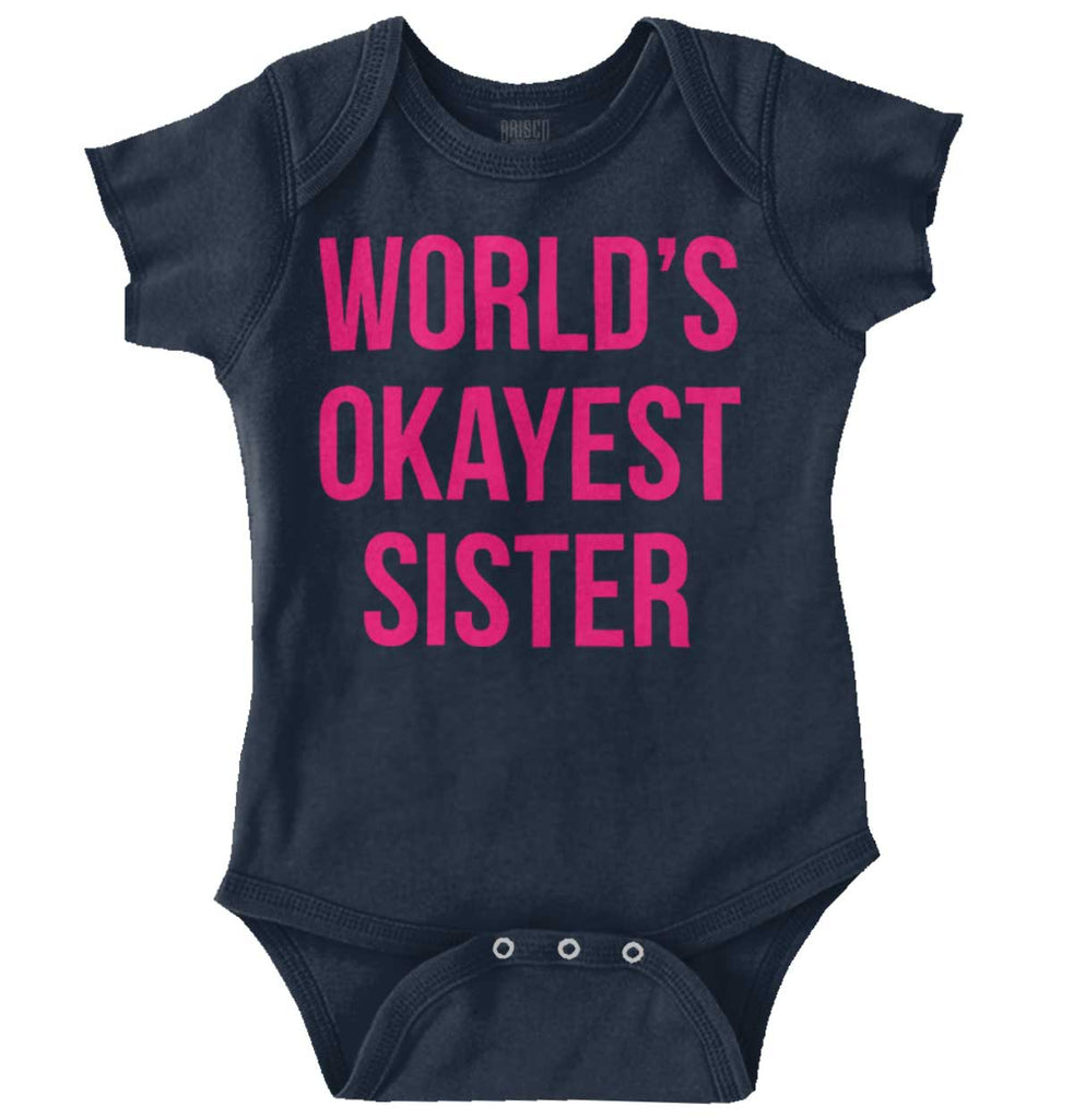 World's Okayest Sister Romper Bodysuit-Direct To Garment Print-Brisco Baby
