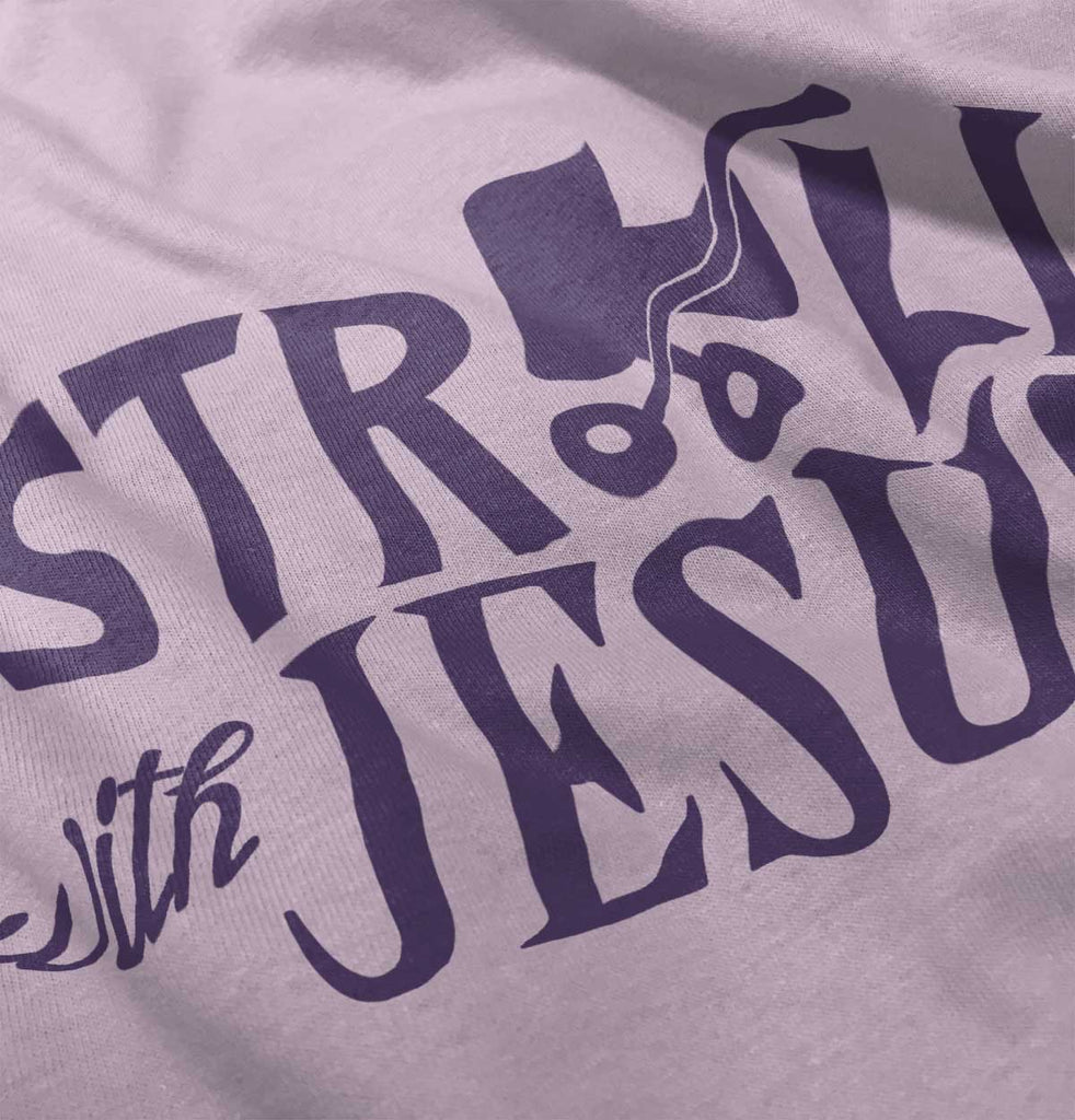 Stroll With Jesus Infant Toddler T Shirt-Direct To Garment Print-Brisco Baby