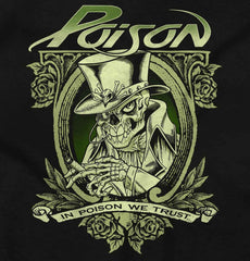In Poison We Trust Infant Toddler T Shirt-Direct To Garment Print-Brisco Baby