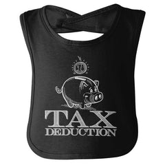 Cutest Tax Deduction Infant Baby Bib-Direct To Garment Print-Brisco Baby