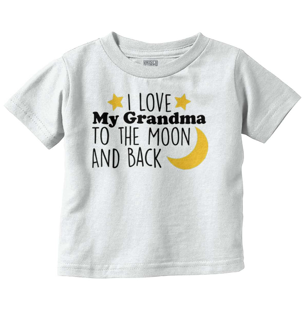 Grandma To Moon And Back Infant Toddler T Shirt-Direct To Garment Print-Brisco Baby