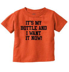 I Want It Now Infant Toddler T Shirt-Direct To Garment Print-Brisco Baby