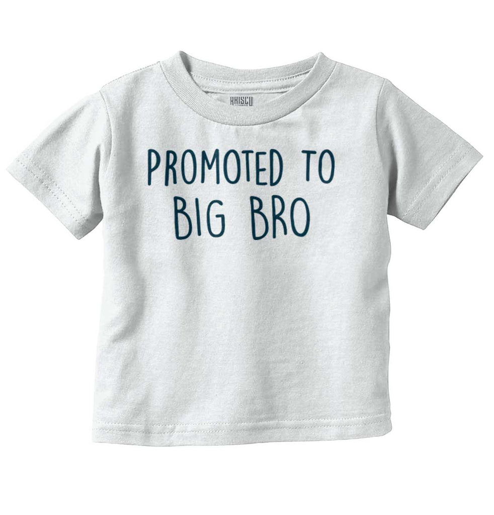 Promoted To Big Bro Infant Toddler T Shirt-Direct To Garment Print-Brisco Baby