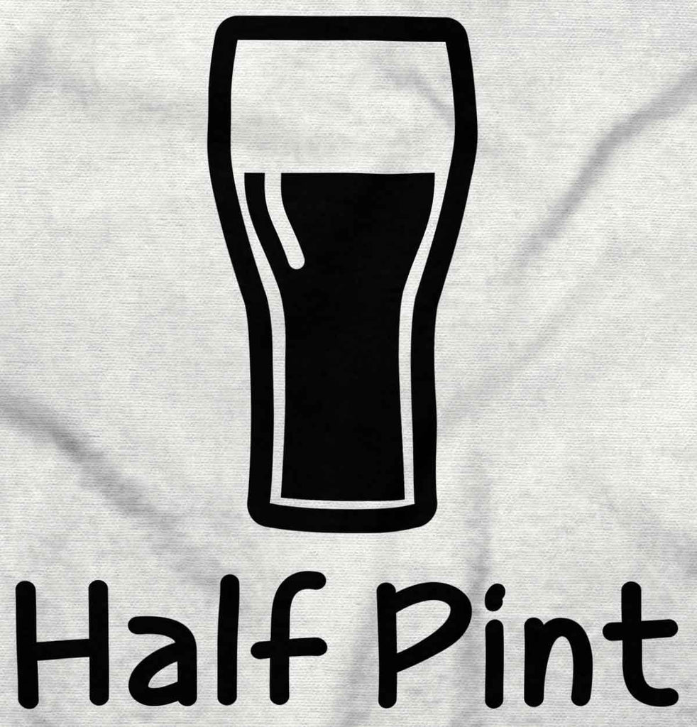 Half Pint Infant Toddler T Shirt-Direct To Garment Print-Brisco Baby