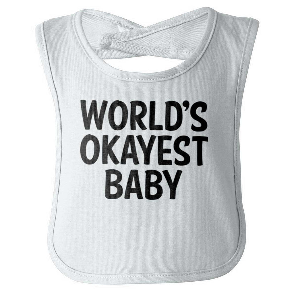Okayest Baby Infant Baby Bib-Direct To Garment Print-Brisco Baby