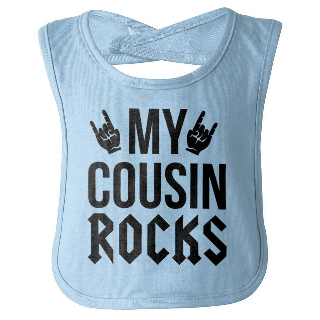 My Cousin Rocks Infant Baby Bib-Direct To Garment Print-Brisco Baby