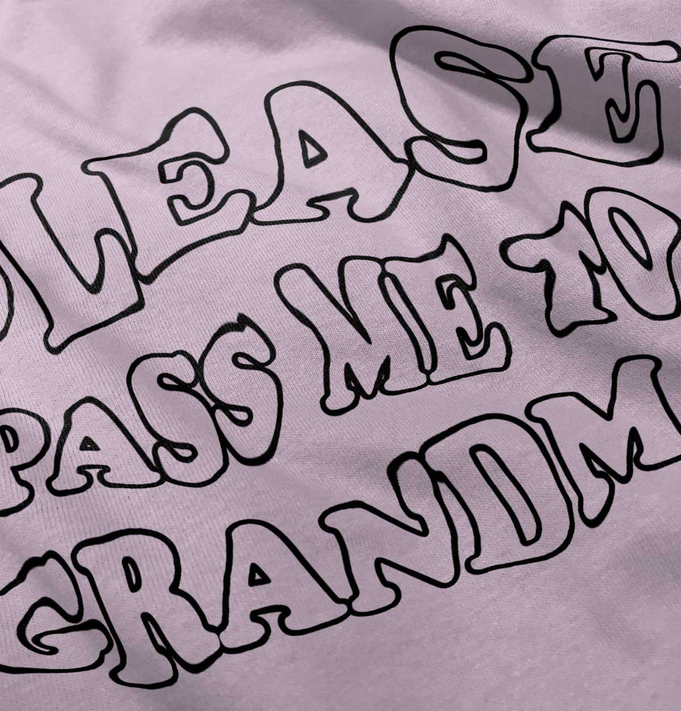 Please Pass Me To Grandma Romper Bodysuit-Direct To Garment Print-Brisco Baby