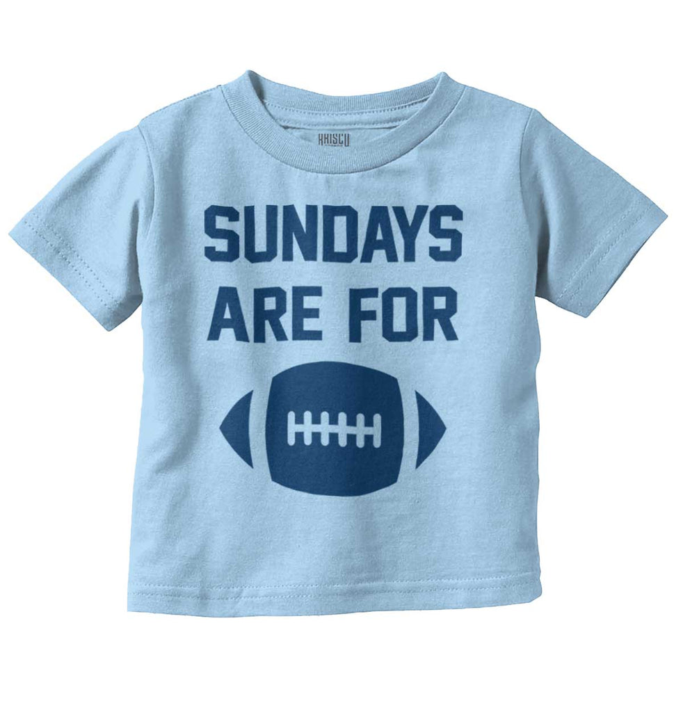 Sundays for Football Infant Toddler T Shirt-Direct To Garment Print-Brisco Baby