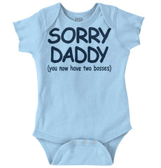 Sorry Daddy Romper Bodysuit-Direct To Garment Print-Brisco Baby