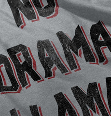 No Drama Infant Toddler T Shirt-Direct To Garment Print-Brisco Baby