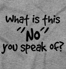 What is No Romper Bodysuit-Direct To Garment Print-Brisco Baby