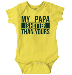 Papa Is Hotter Than Yours Romper Bodysuit-Direct To Garment Print-Brisco Baby