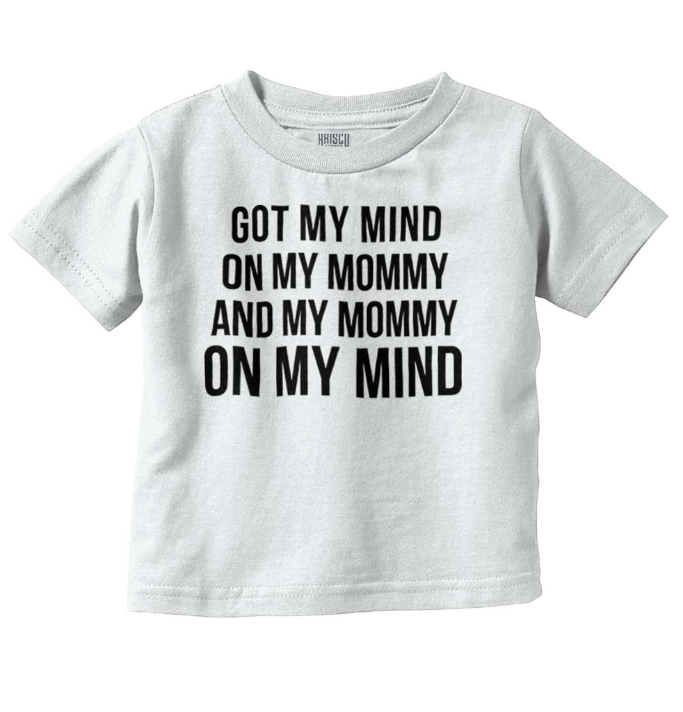 Mind On Mommy Infant Toddler T Shirt-Direct To Garment Print-Brisco Baby