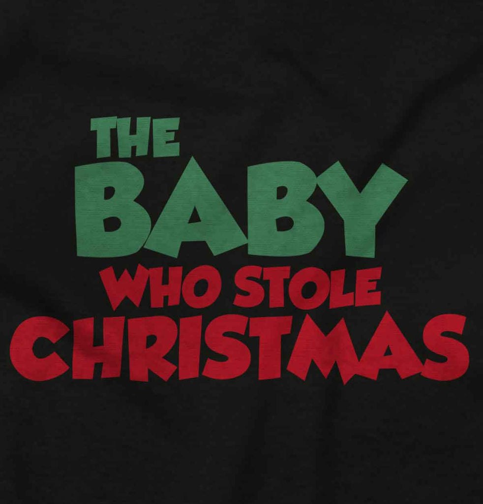 Baby Who Stole Christmas Infant Toddler T Shirt-Direct To Garment Print-Brisco Baby