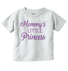 Mommy's Little Princess Infant Toddler T Shirt-Direct To Garment Print-Brisco Baby