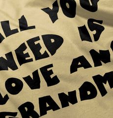 All You Need Is Love And Grandma Romper Bodysuit-Direct To Garment Print-Brisco Baby