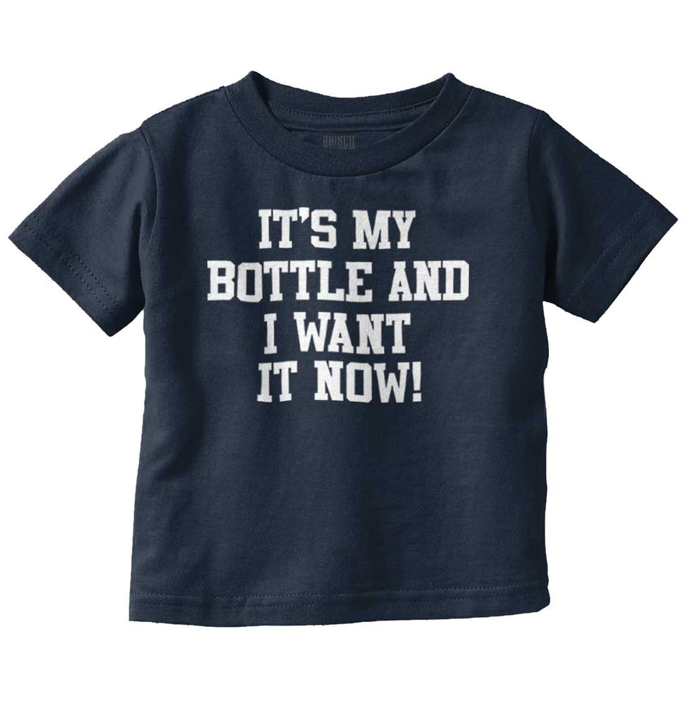 I Want It Now Infant Toddler T Shirt-Direct To Garment Print-Brisco Baby
