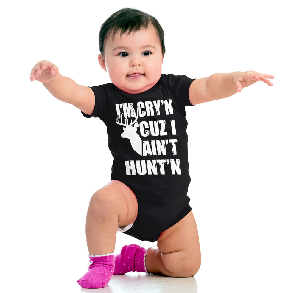 Cryin Cuz I Aint Huntin Romper Bodysuit-Direct To Garment Print-Brisco Baby