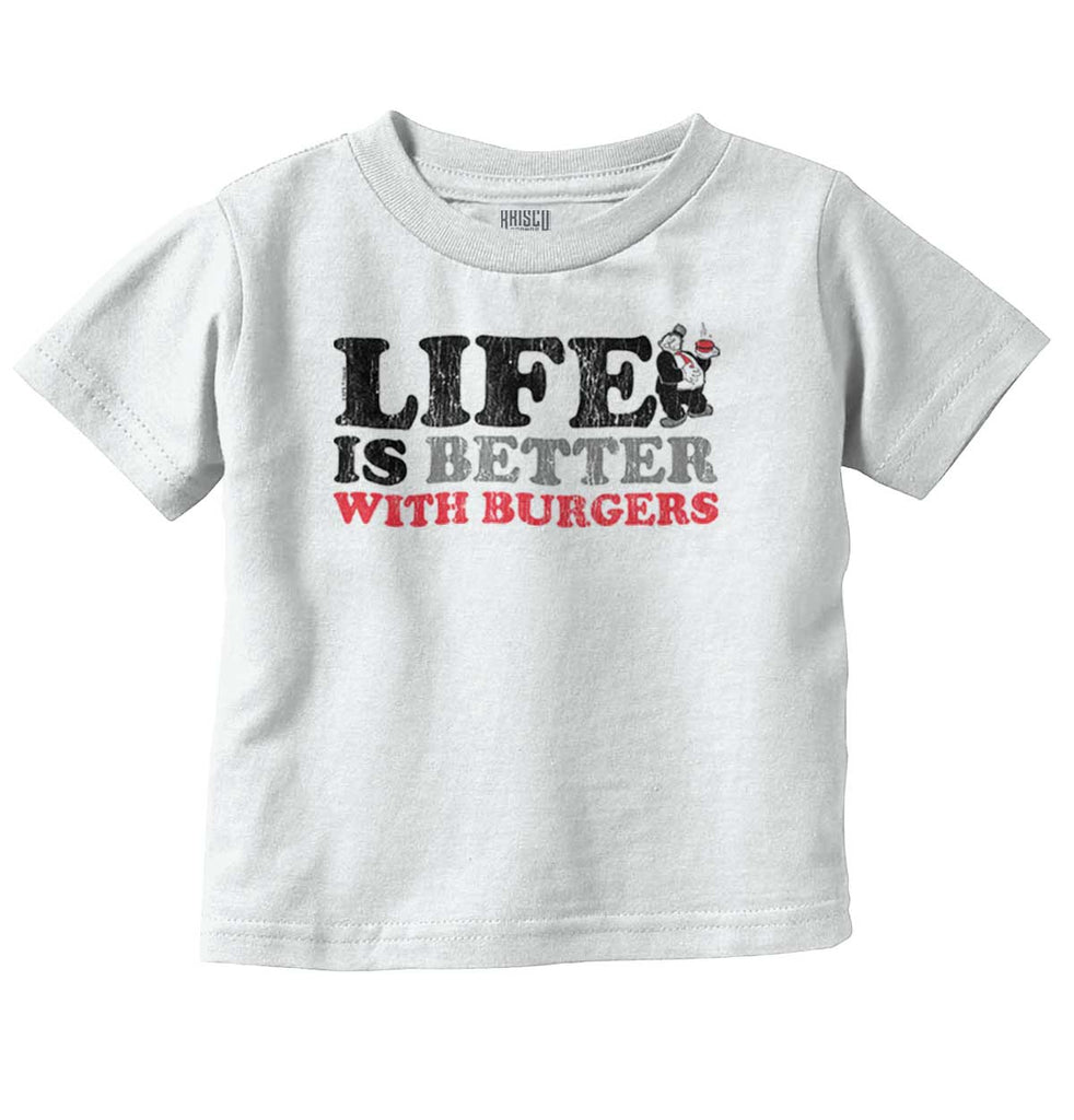 Better With Burgers Infant Toddler T Shirt-Direct To Garment Print-Brisco Baby