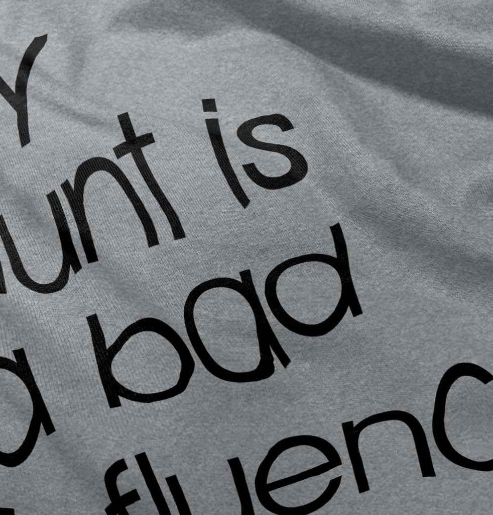 Bad Influence Infant Toddler T Shirt-Direct To Garment Print-Brisco Baby