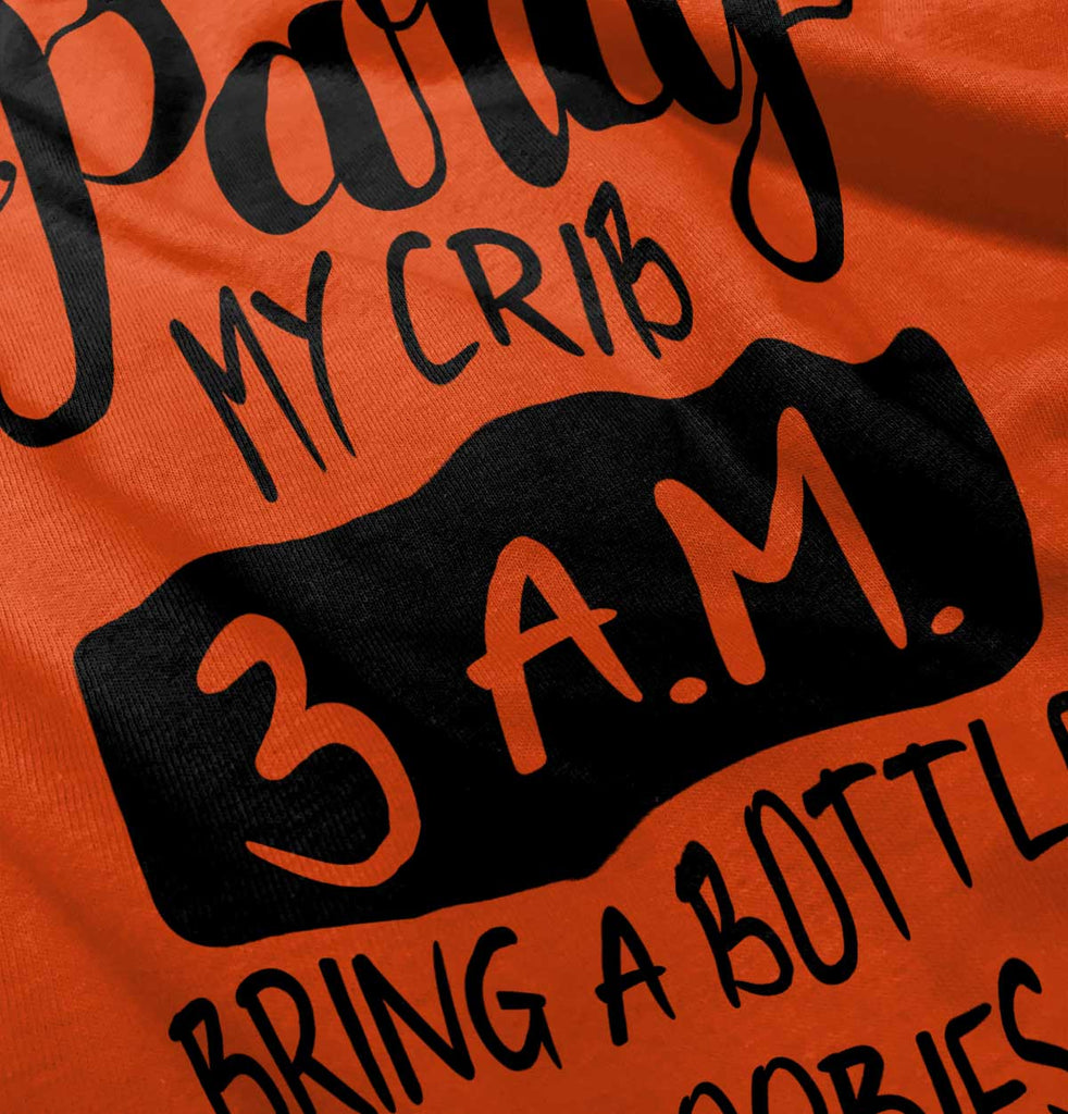 Party At My Crib Infant Toddler T Shirt-Direct To Garment Print-Brisco Baby