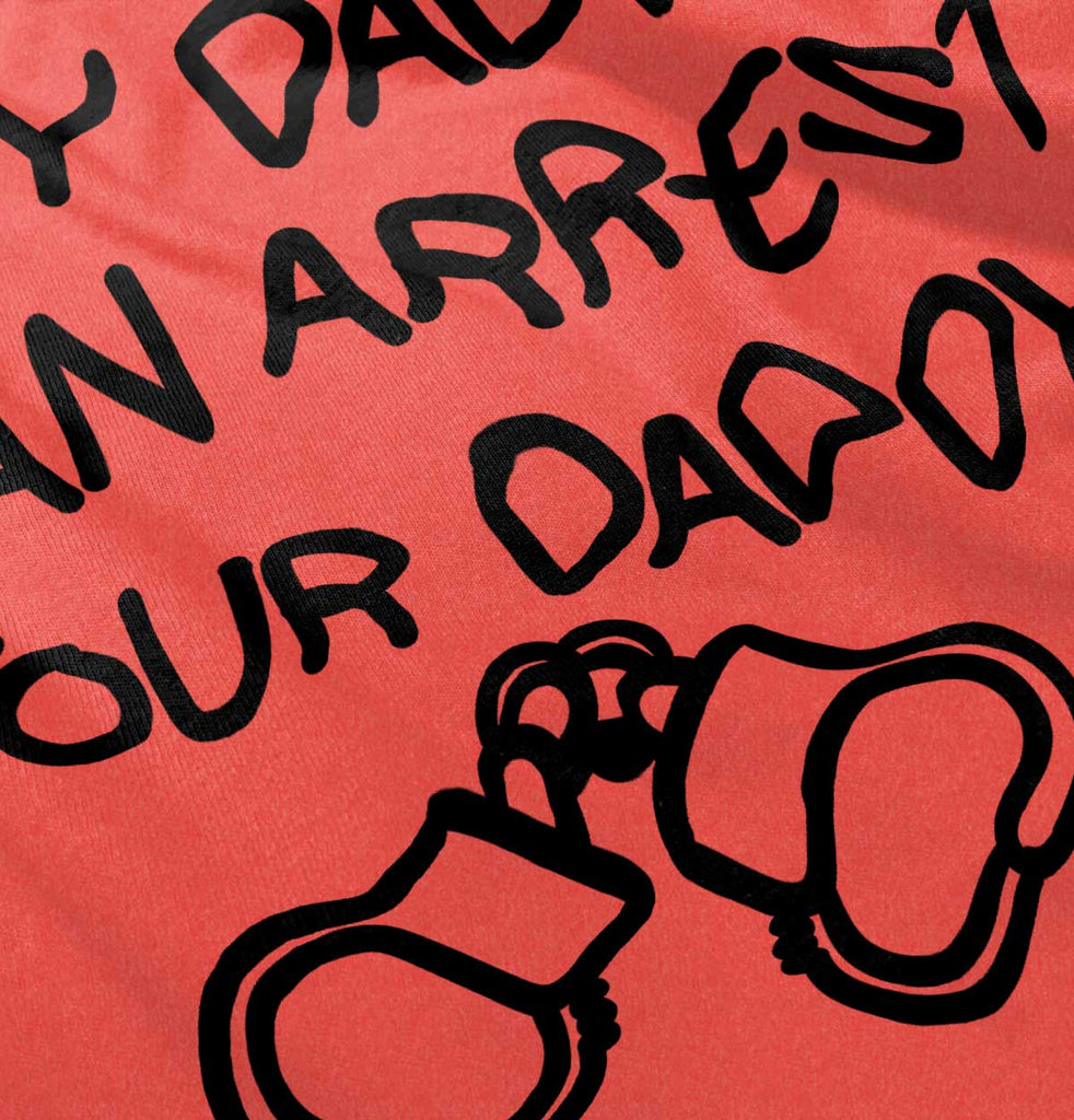 Arrest Your Daddy Toddler Football Jersey Tee-Direct To Garment Print-Brisco Baby