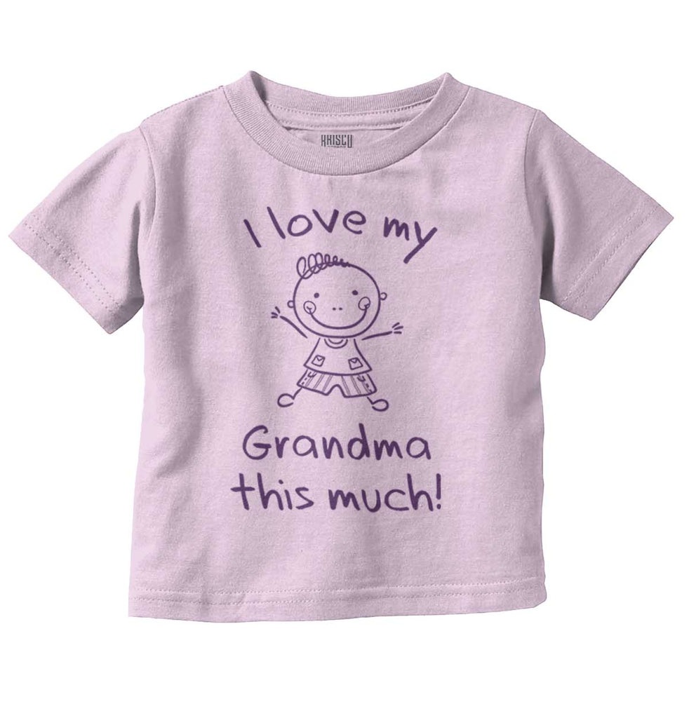 Love My Grandma Infant Toddler T Shirt-Direct To Garment Print-Brisco Baby