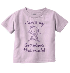 Love My Grandma Infant Toddler T Shirt-Direct To Garment Print-Brisco Baby